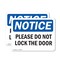 Signmission Please Do Not Lock The Door, 10 in W x Rectangle, Plastic OS-2PACK-NS-P-710-L-17401 - alternate 1